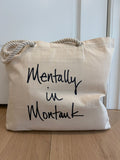Mentally in Montauk Canvas Tote